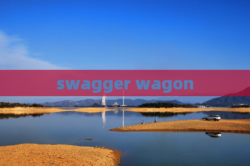 swagger wagon